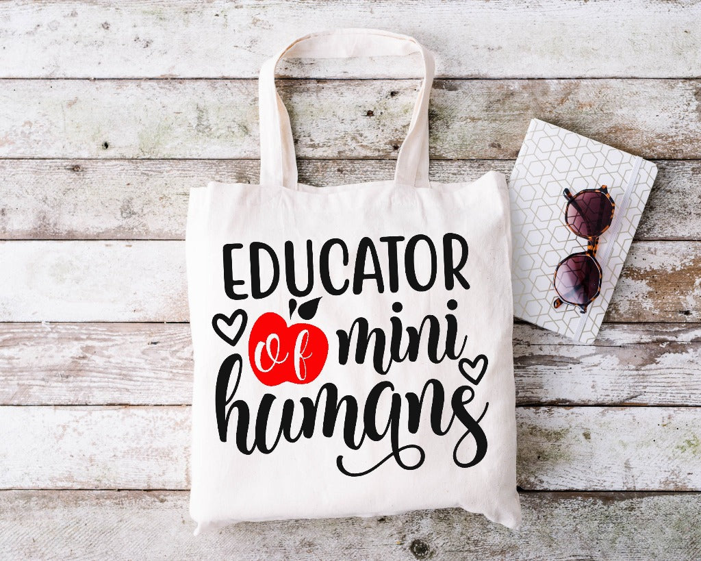 Teacher Tote Bag - Educator of Mini Humans