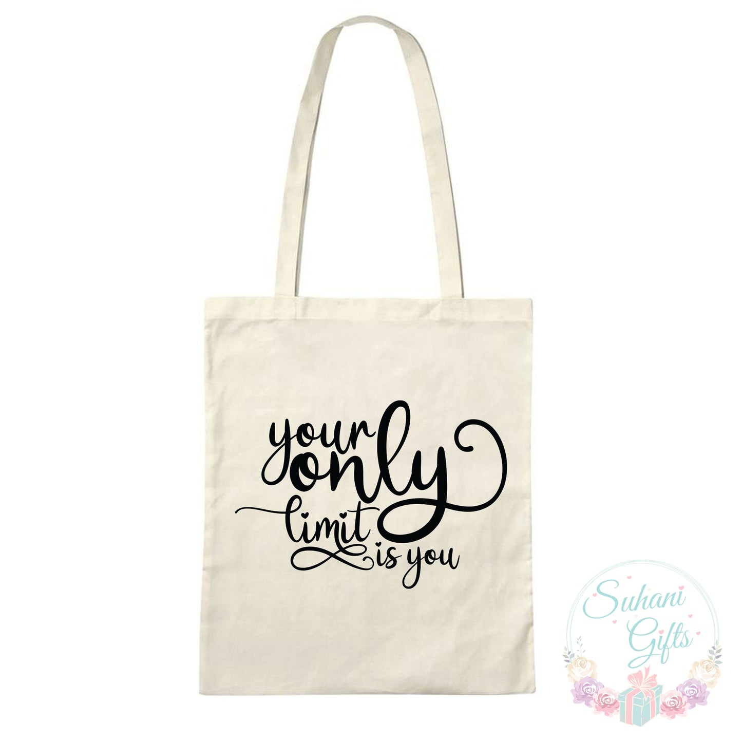 Your only Limit it You - Tote Bag-Suhani Gifts