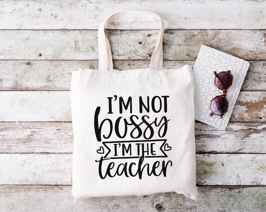Teacher Tote Bag - Not Bossy